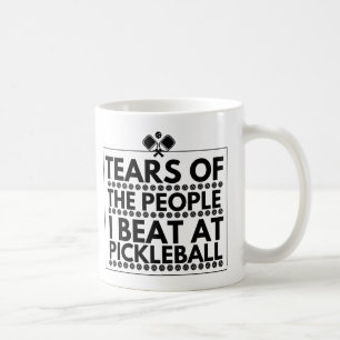Caneca De Café Lágrimas Das Pessoas Que Ganhei No Pickleball