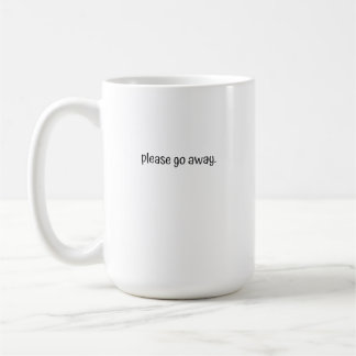 Caneca De Café Large Mug - Please Go Away.