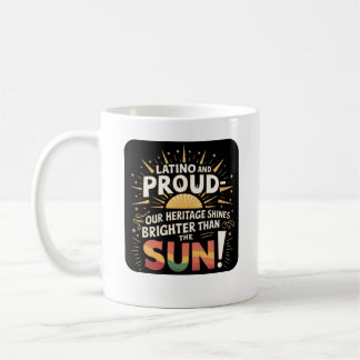 Caneca De Café Latino e Orgulhoso Patrimônio Luminoso