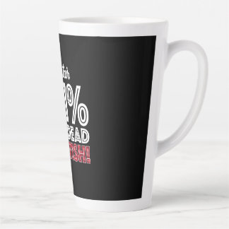 Caneca De Café Latte 101% Morto puro SCOTTISH!