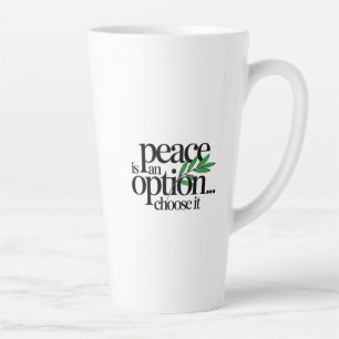 Caneca De Café Latte A paz é uma escolha