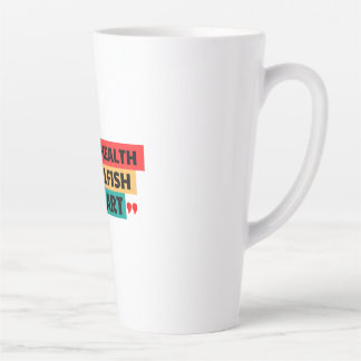 CANECA DE CAFÉ LATTE A SAÚDE MENTAL NÃO É EGOCÊNTRICA, É INTELIGENTE
