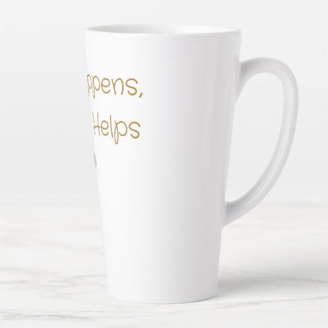 Caneca De Café Latte A Vida Acontece, Café Ajuda – Coisas Divertidas de (Direita)