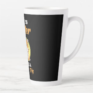 Caneca De Café Latte A vida é melhor com um porco guineense