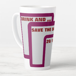 Caneca De Café Latte Adesivo de data de salvamento editável – Beba e...