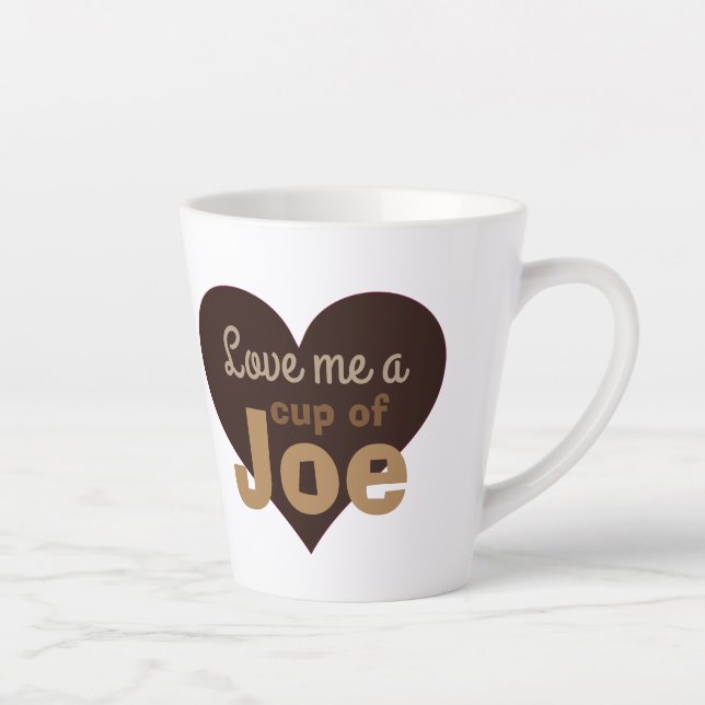 Caneca De Café Latte Ame-me uma taça de Joe (Direita)