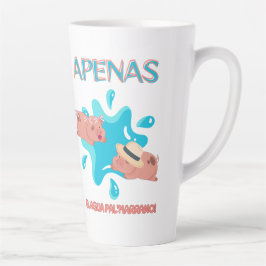 Caneca De Café Latte "Apenas água pro porco" citação de porco