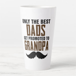 Caneca De Café Latte Apenas os Melhores Pais São Promovidos a Avô