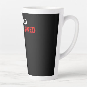 Caneca De Café Latte Aposentado não pode ser demitido
