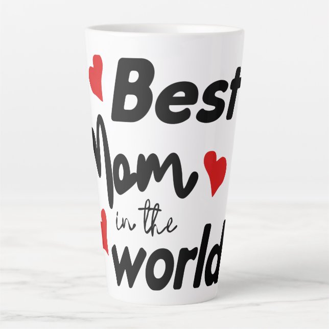 Caneca De Café Latte Best Mom In The World Mother's Day (Frente)