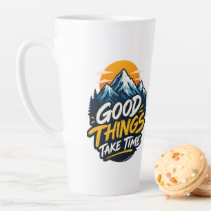 Caneca De Café Latte Boas Coisas Levam Tempo Aventura na Montanha