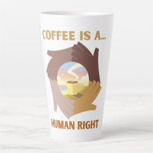 CANECA DE CAFÉ LATTE CAFÉ É UM DIREITO HUMANO