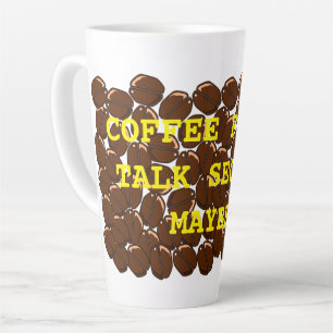 CANECA DE CAFÉ LATTE CAFÉ PRIMEIRA FALA SEGUNDO TALVEZ