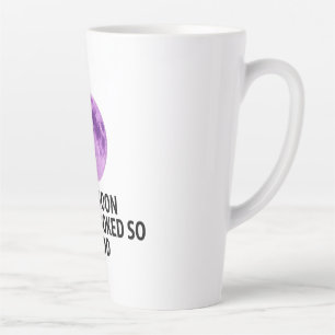 Caneca De Café Latte Camiseta The Moon Never Looked So Good
