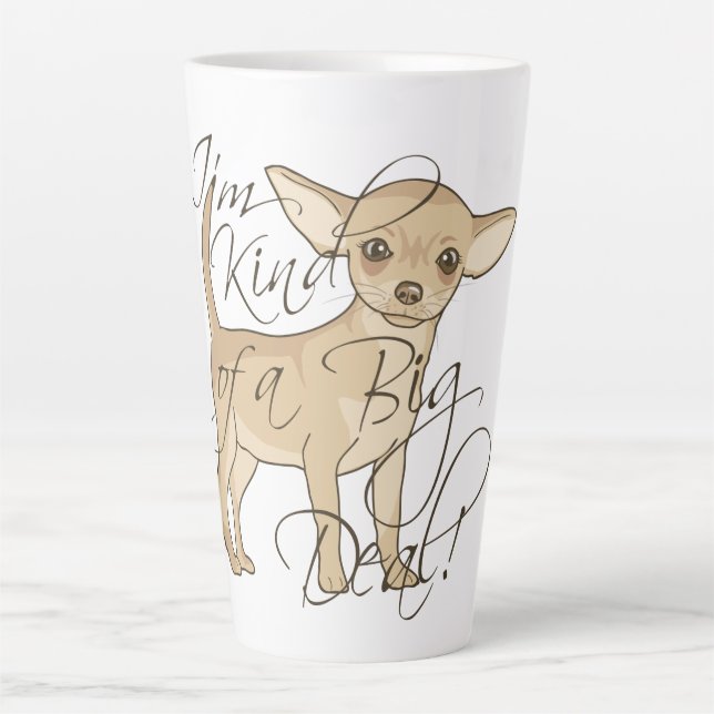 Caneca De Café Latte Chihuahua, eu sou um grande negócio (Frente)