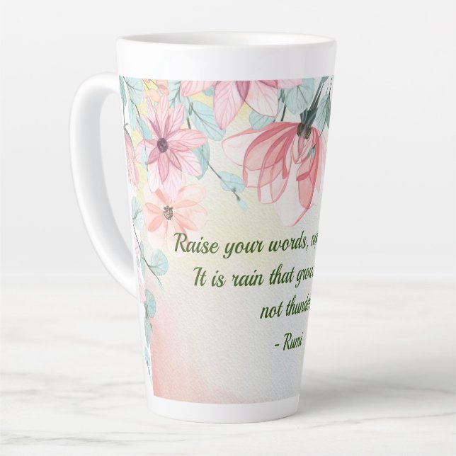 Caneca De Café Latte Chuva Cresce Flores Rumi Citação (Ângulo esquerdo)