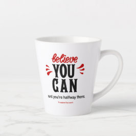 Caneca De Café Latte Citação de Inspiração "Acredite que pode