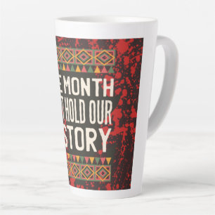 Caneca De Café Latte Citações do Mês da História Negra - Não Pode Segur