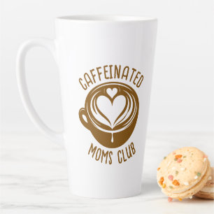Caneca De Café Latte Clube de Mães Cafeinadas Mamãe da Moda Amante de C