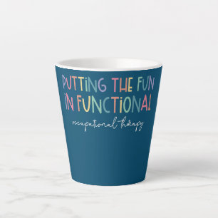 Caneca De Café Latte Colocando a Diversão na Terapia Ocupacional Funcio