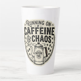 Caneca De Café Latte Correndo com Cafeína e Chaose Cafeteira Vintage