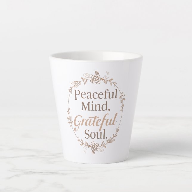 Caneca De Café Latte Cultivate a Peaceful and Grateful Spirit (Frente)