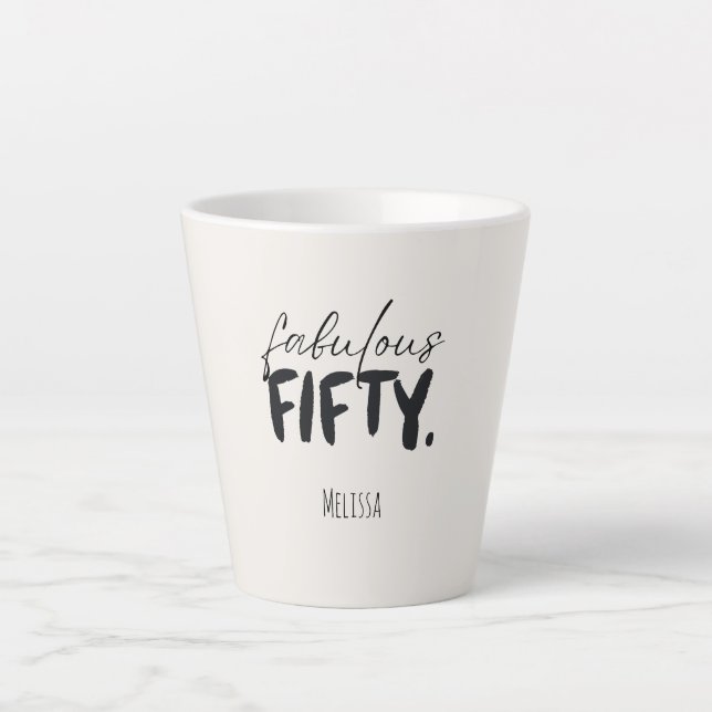 Caneca De Café Latte Custom Name Fabulous Fifty Beige Black Typography (Frente)