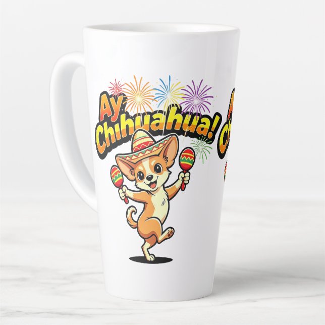 Caneca De Café Latte Design Original Ay Chihuahua! (Ângulo esquerdo)