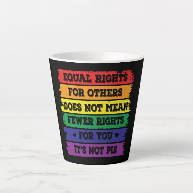 Caneca De Café Latte Direitos iguais | Direitos LGBTQ | Parada do Orgul (Frente)