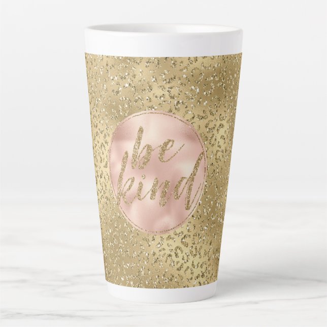 Caneca De Café Latte Dourada Leopard Imprima Blush Rosa Seja gentil (Frente)