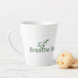 Caneca De Café Latte E Breathe Botânico, Presente Sonhadoramente Calmo
