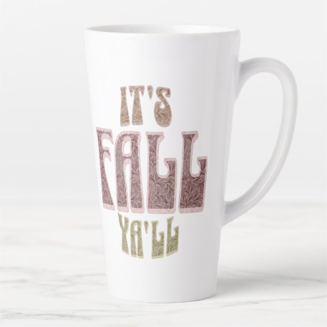 Caneca De Café Latte É FALL Ya'LL! Tall Mug (Direita)