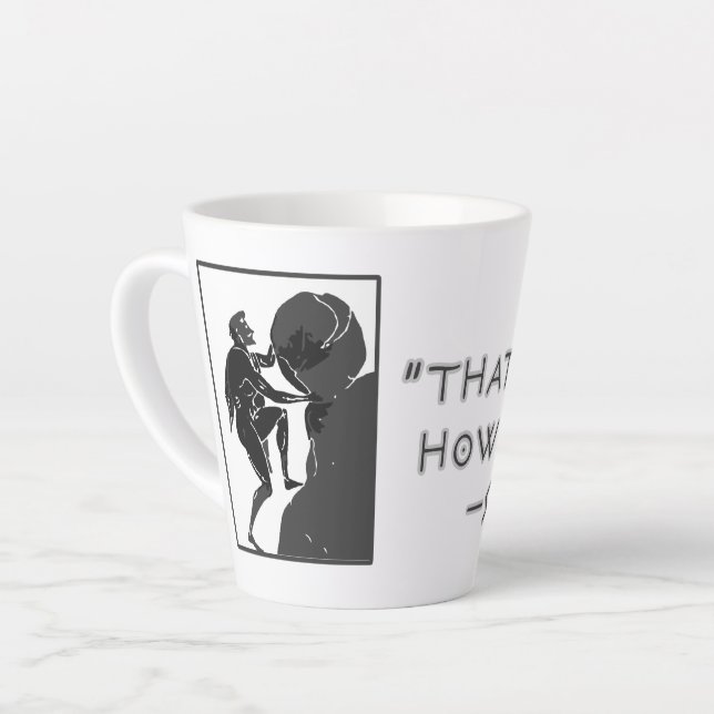 Caneca De Café Latte É Só Como Eu Sou --Sísifo (Ângulo esquerdo)