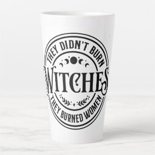 Caneca De Café Latte Eles não queimaram bruxas