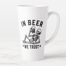 Caneca De Café Latte Em cerveja nós confiamos esqueleto relaxando Beer 