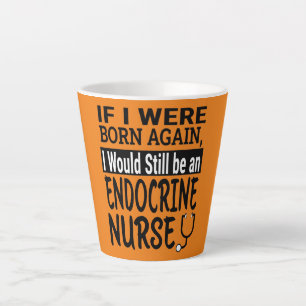 Caneca De Café Latte Enfermeira Endócrina Engraçado Escola de Enfermage