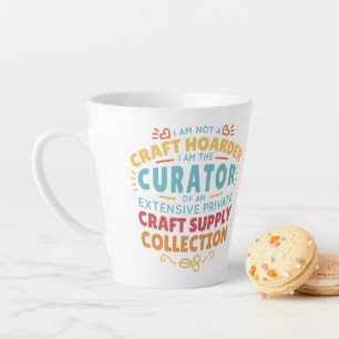 Caneca De Café Latte Engraçado Artesanato Hoarder Collector Citação 