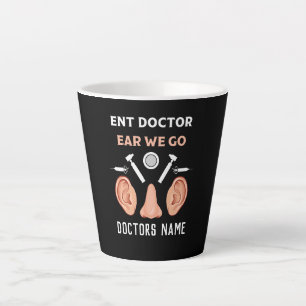 Caneca De Café Latte ENT Otolaringology Otorhinolaringologista