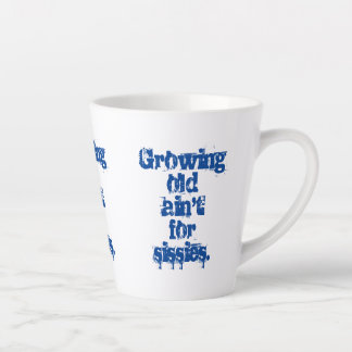 Caneca De Café Latte Envelhecer Não é para Fracos Letras Azuis