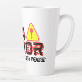 Caneca De Café Latte Erro 404 - Motivação não encontrada