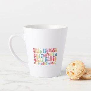 Caneca De Café Latte Este Humano Fornecerá Um Espaço Seguro Gay LGBTQ