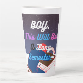 Caneca De Café Latte Este será um longo semestre