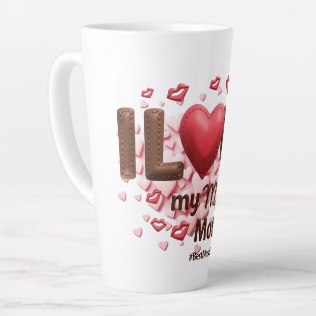 Caneca De Café Latte Eu Amo Minha Mãe (Ângulo esquerdo)