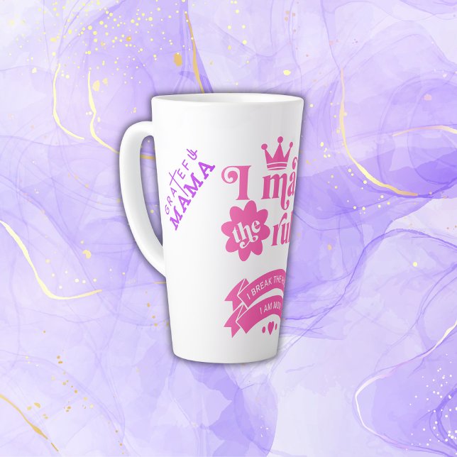 Caneca De Café Latte Eu faço as regras - Mãe | (Criador carregado)