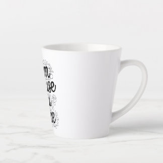 Caneca De Café Latte Eu Sou Porque
