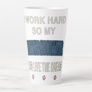 Caneca De Café Latte Eu Trabalho Duro Para Que Meu British Shorthair Vi