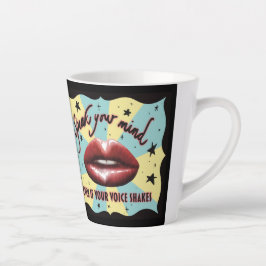 Caneca De Café Latte Fale A Sua Mente, Votando, Ativista