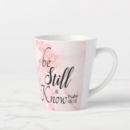 Caneca De Café Latte Fique Parado e Conheça Versículo Bíblico 46:10 Már