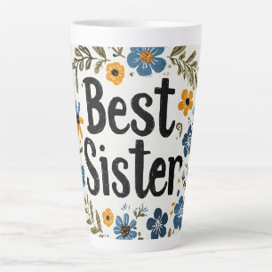 Caneca De Café Latte Floral Wreath "Melhor Irmã"