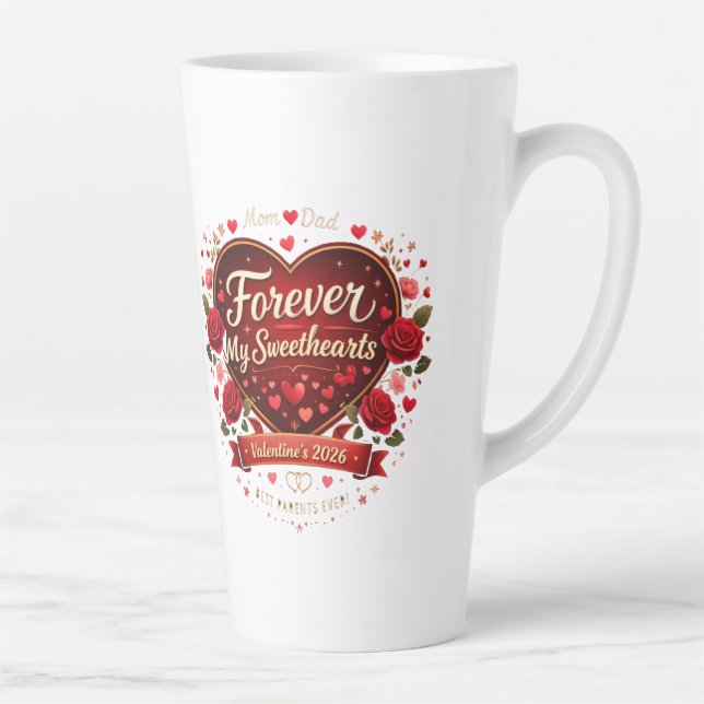 Caneca De Café Latte Forever My Sweethearts 2026 – Best Parents Ever  (Direita)